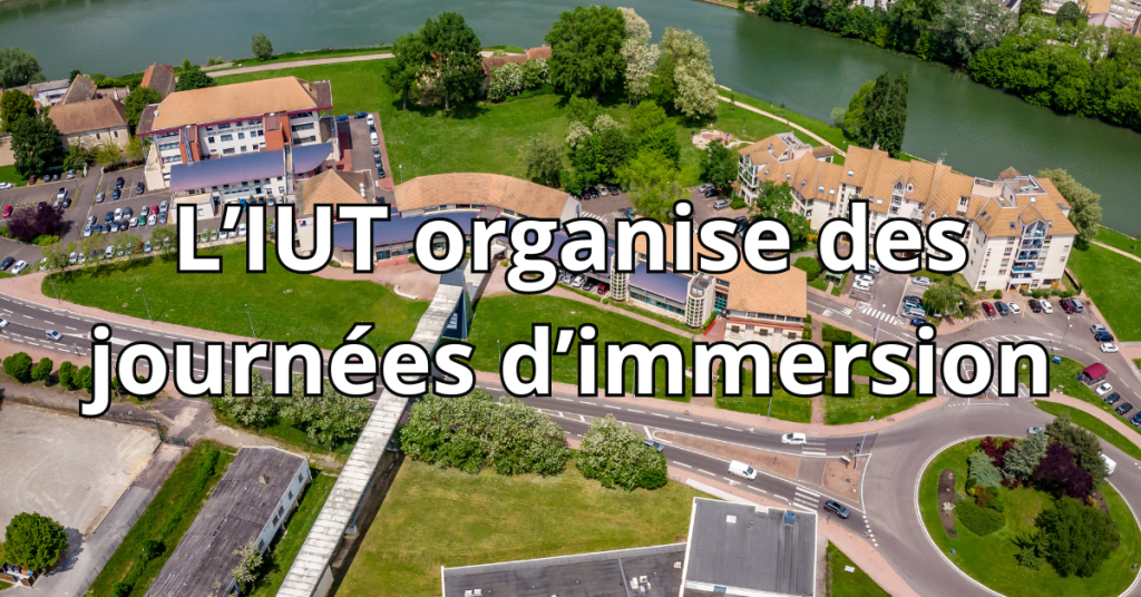 IUT de Chalon-sur-Saône, Journées d'immersion